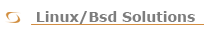 Linux / Bsd Solutions